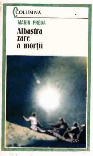 Albastra zare a morții (Columna) (Romanian Edition)