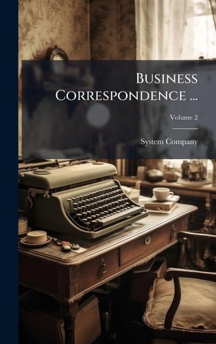 Business Correspondence ...