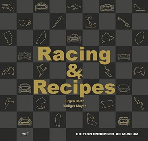 Racing & Recipes The Racing Cookbook