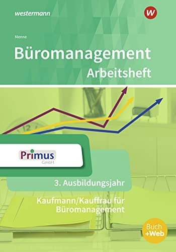 Büromanagement Kaufmann/Kauffrau für Büromanagement Arbeitsheft / Klaus-Peter Barth [und weitere]