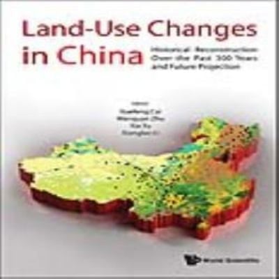 Land-use Changes in China Historical Reconstruction Over the Past 300 Years and Future Projection