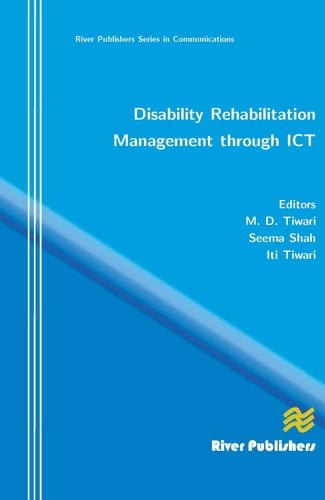 Disability Rehabilitation Management Through ICT