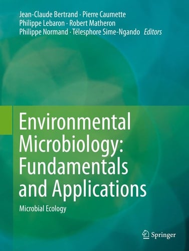 Environmental Microbiology: Fundamentals and Applications Microbial Ecology
