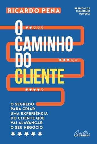O CAMINHO DO CLIENTE