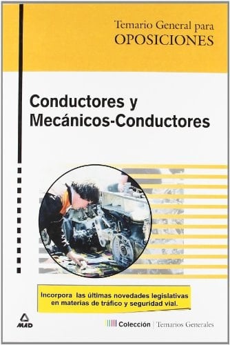 Conductores y mecanicos-conductores. Temario general para oposiciones.