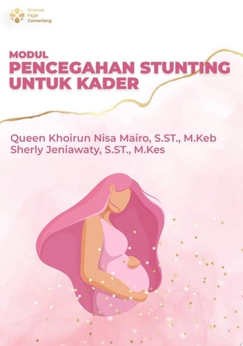 MODUL PENCEGAHAN STUNTING UNTUK KADER