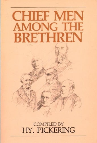 Chief Men Among the Brethren