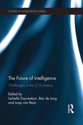 The Future of Intelligence Challenges in the 21st Century