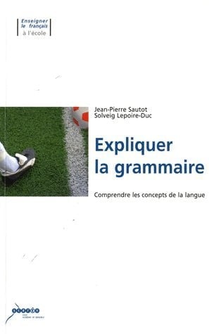 Expliquer la grammaire