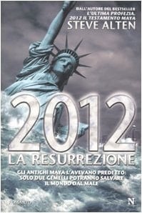 2012. La resurrezione
