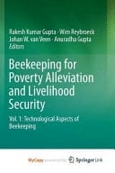 Beekeeping for Poverty Alleviation and Livelihood Security Vol. 1: Technological Aspects of Beekeeping