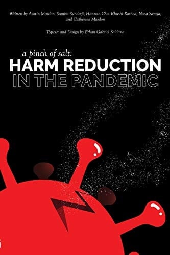 A Pinch of Salt Harm Reduction in the Pandemic