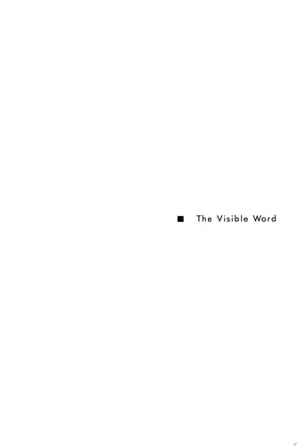 The Visible Word Experimental Typography and Modern Art, 1909-1923