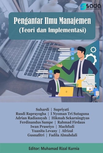 Pengantar Ilmu Manajemen (Teori dan Implementasi)