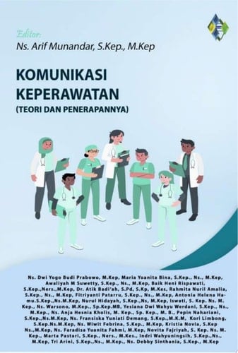 KOMUNIKASI KEPERAWATAN (TEORI DAN PENERAPANNYA)