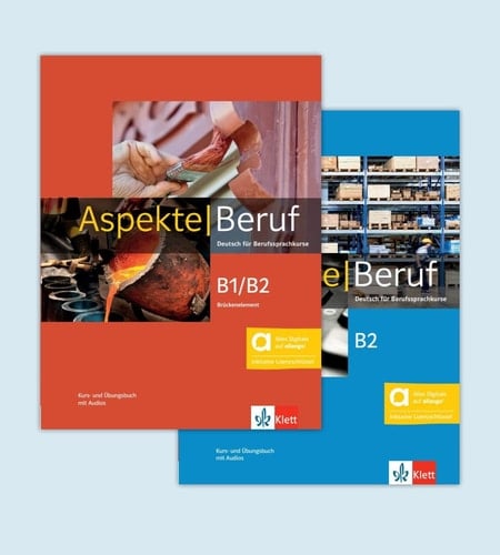 Aspekte Beruf B2. Kurs- und Übungsbuch mit Audios / Corinna Gerhard, Anna Pohlschmidt, Helen Schmitz, Bettina Schwieger, Tanja Sieber, Ralf Sonntag, Britta Weber, Ute Koithan. .... ...