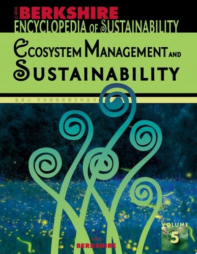 Berkshire Encyclopedia of Sustainability 5/10