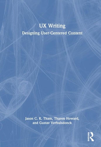 UX Writing Designing User-centered Content
