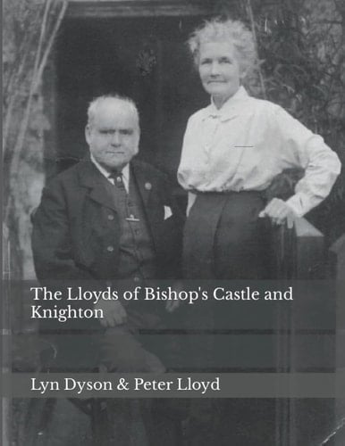 The Lloyds of Bishop's Castle and Knighton
