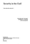 Security in the Gulf (The Adelphi library) (v. 1-4)