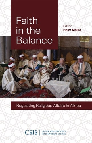 Faith in the Balance Regulating Religious Affairs in Africa