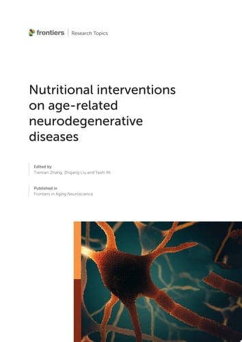 Nutritional Interventions on Age-Related Neurodegenerative Diseases