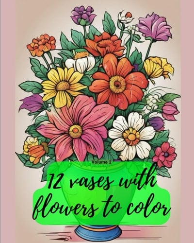 12 vases with flowers to color