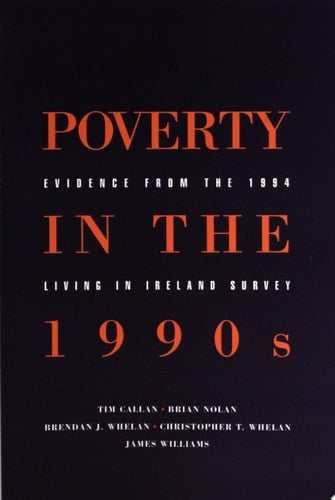 Poverty in the 1990s Evidence from the 1994 Living in Ireland Survey