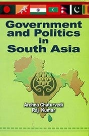 Government and Politics in South Asia