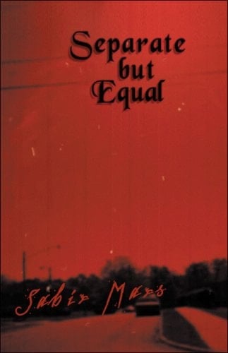 Separate But Equal