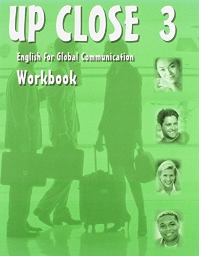 Up Close English for Global Communication. 3