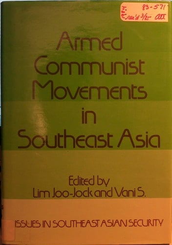 Armed Communist movements in Southeast Asia (Issues in Southeast Asian security)