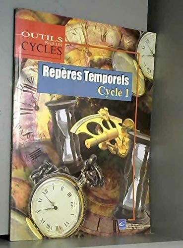 Repères temporels au cycle 1