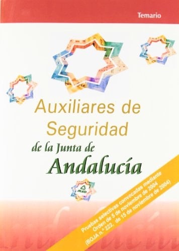 Auxiliares de seguridad de la junta de andalucia.Temario