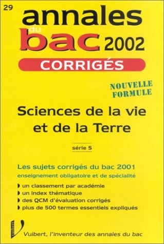 Sciences De La Vie Et De La Terre Serie S. Corriges 2002