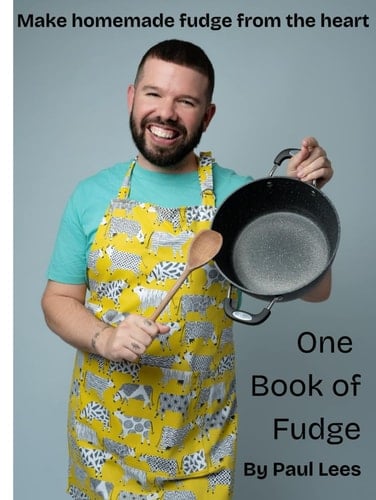 One Book of Fudge: Make homemade fudge from the heart