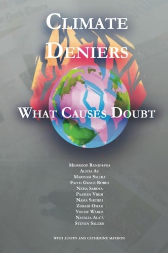 Climate Deniers, What Causes Doubt