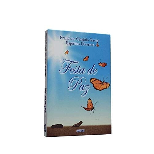 livro festa de paz francisco cndido xavier autores diversos edico 1985 bolso Ed. 1985