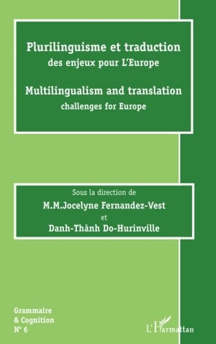 Multilingualism and translation challenges for Europe