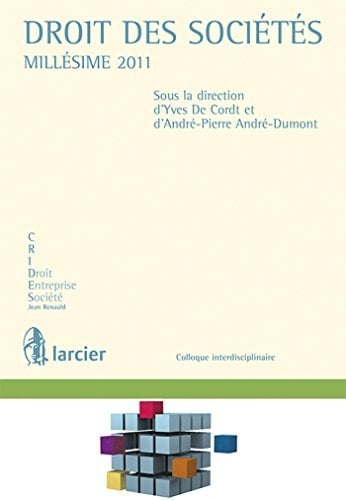 Droit des sociétés – Millésime 2011