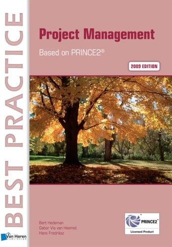 Project Management Based on PRINCE2® 2009 edition
