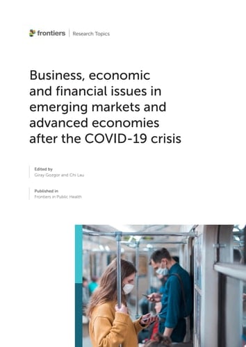 Business, Economic and Financial Issues in Emerging Markets and Advanced Economies after the COVID-19 Crisis