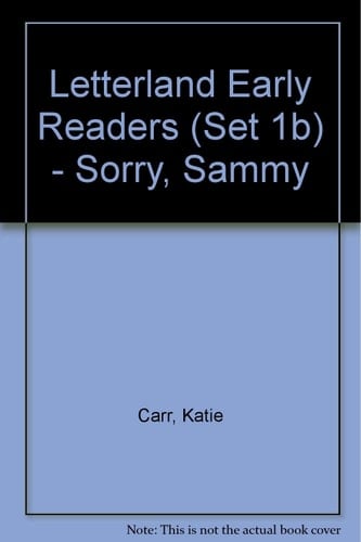 Sorry, Sammy: Set 1b (Letterland Early Readers)