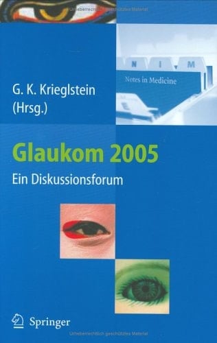 Glaukom 2005 Ein Diskussionsforum