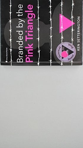 Branded by the Pink Triangle