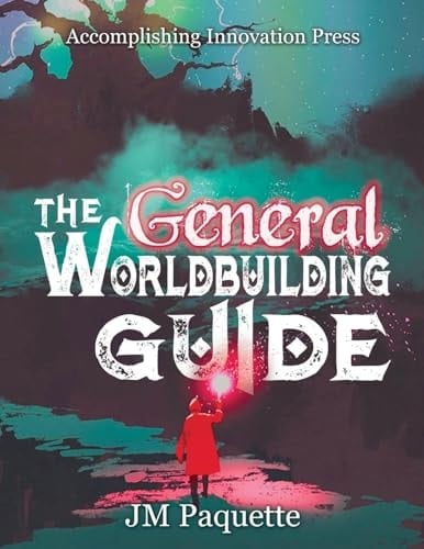 The General Worldbuilding Guide