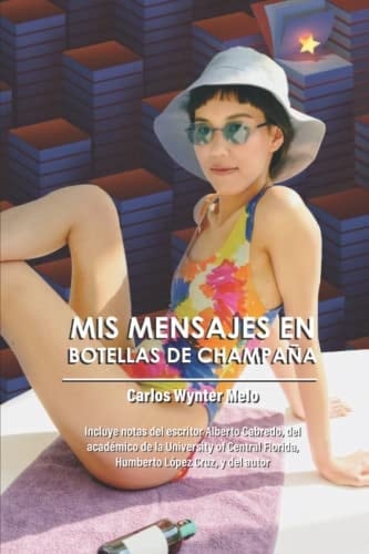 Mis mensajes en botellas de champaña