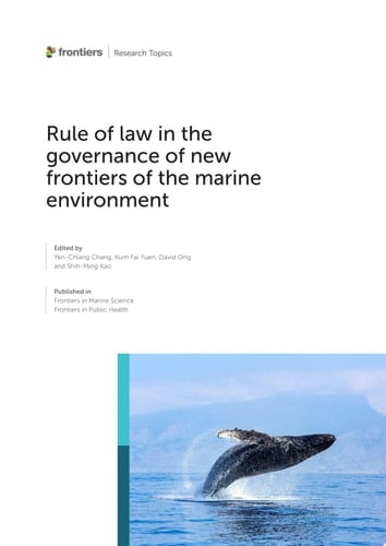 Rule of law in the governance of new frontiers of the marine environment