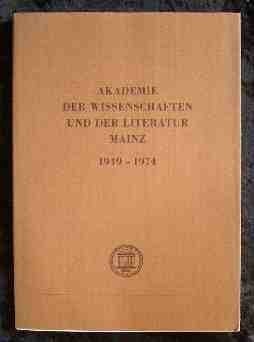 Akademie der Wissenschaften und der Literatur Mainz: 1949-1974 (German Edition)