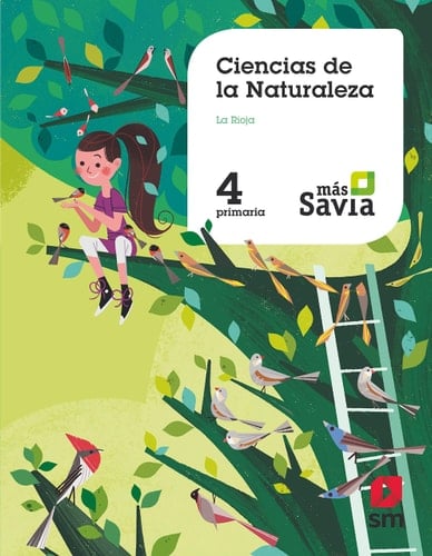 Ciencias de la naturaleza, 4 Primaria, La Rioja Más Savia